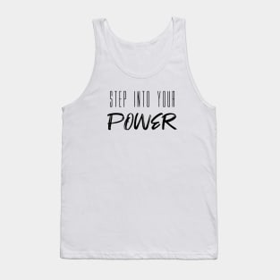 Step Into Your Power Tank Top